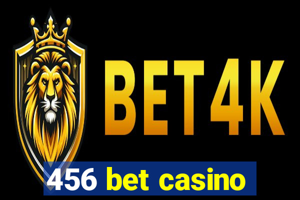 456 bet casino